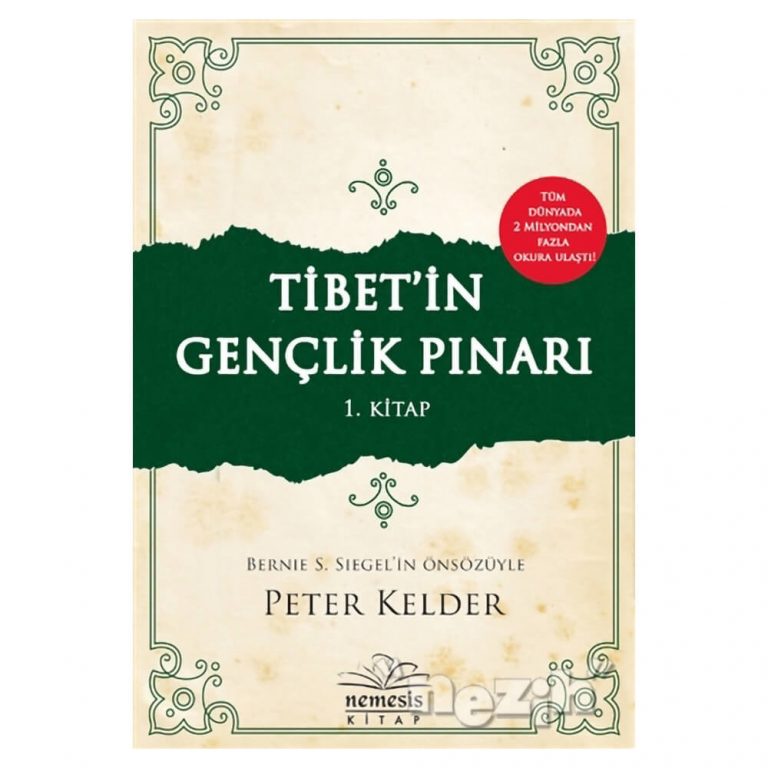 Tibet’in Gençlik Pınarı (1. kitap)